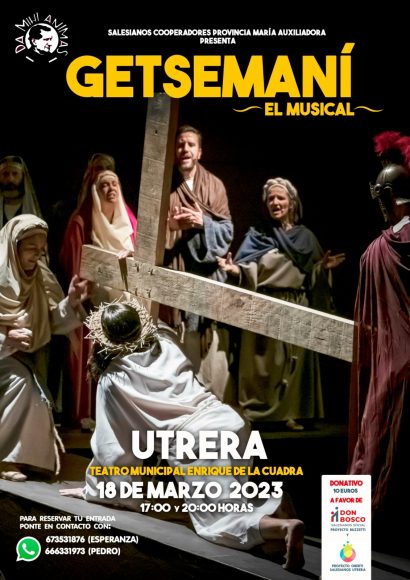 Getsemaní El Musical, Utrera