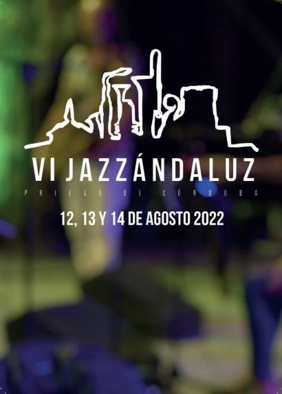 VI Festival Jazzandaluz, Priego de Córdoba