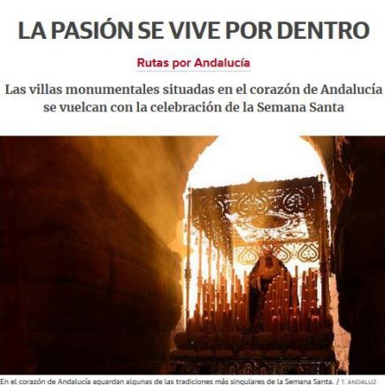 Caminos de Pasión en Diario Sur: La pasión se vive por dentro