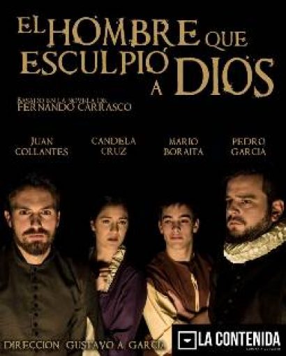 Teatro &#8216;El hombre que esculpió a Dios&#8217;, Alcalá la Real
