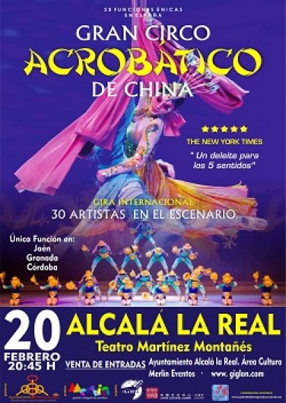 Gran Circo acrobático de China, Alcalá la Real