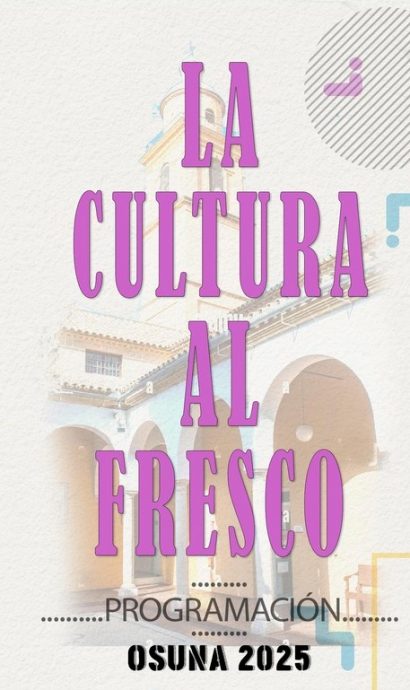 Cultura al Fresco, Osuna