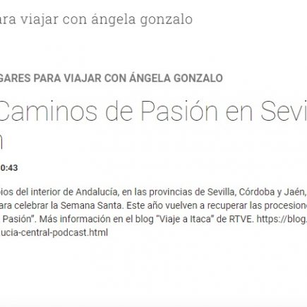 Por Caminos de Pasión en Sevilla, Córdoba y Jaén