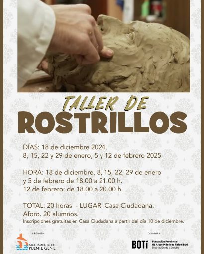 Taller de rostrillos, Puente Genil